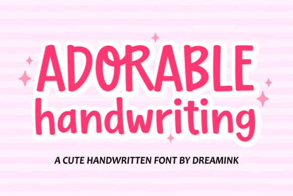 Adorable Handwriting: A Typeface That Spreads Joy