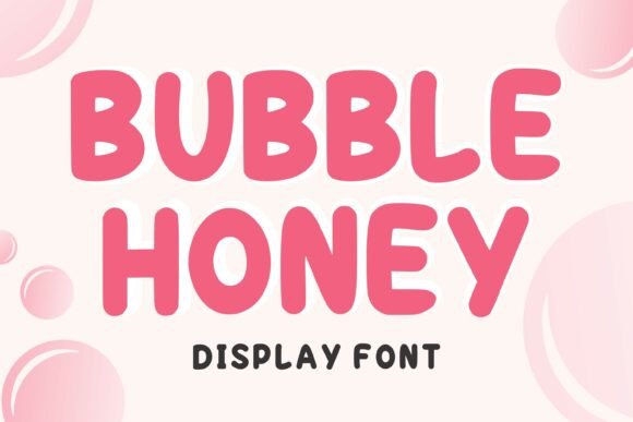 Bubble Honey: A Playful Font for Joyful Designs