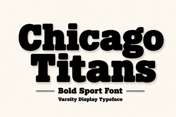 Chicago Titans: Commanding Athletic Display Font