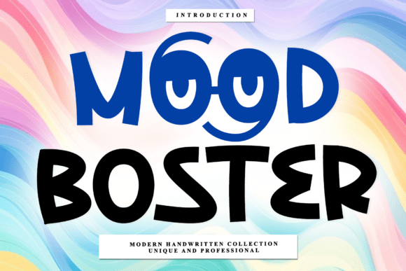 Discover Mood Boster: The Handwritten Font That Elevates Your Designs