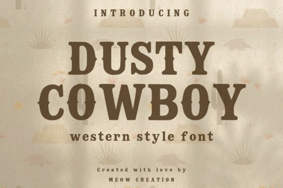Dusty Cowboy: A Bold Western Display Typeface