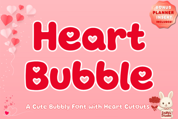 Heart Bubble: A Font That Pops with Playful Charm