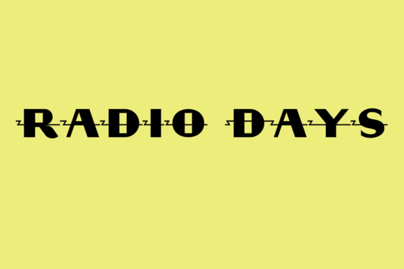 Radio Days: Electrifying Retro Display Font